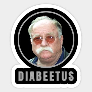 Diabeetus - Wilford Brimley Sticker